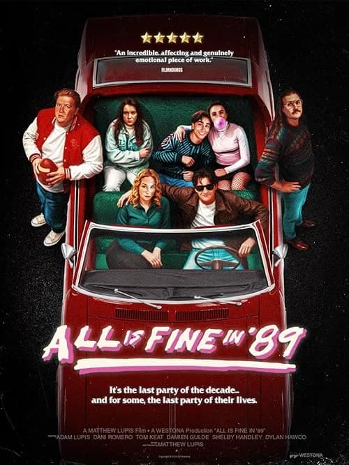 All Is Fine in '89 film posteri